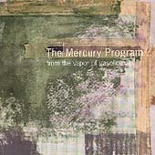 The Mercury Program - From The Vapor Of Gasoline - CD (2000)